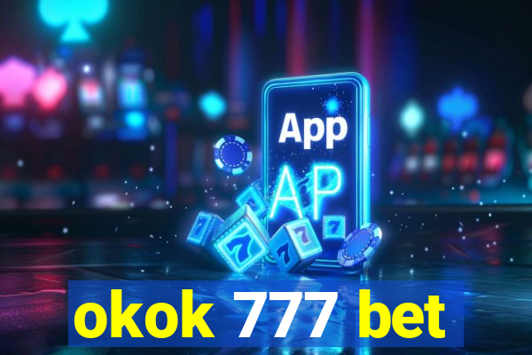 okok 777 bet